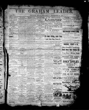 Primary view of The Graham Leader. (Graham, Tex.), Vol. 16, No. 8, Ed. 1 Wednesday, September 23, 1891