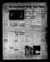 Newspaper: The Levelland Daily Sun News (Levelland, Tex.), Vol. 14, No. 44, Ed. …