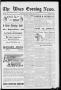 Newspaper: The Waco Evening News. (Waco, Tex.), Vol. 4, No. 153, Ed. 1, Thursday…