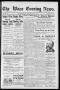 Newspaper: The Waco Evening News. (Waco, Tex.), Vol. 4, No. 165, Ed. 1, Thursday…