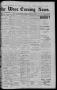 Newspaper: The Waco Evening News. (Waco, Tex.), Vol. 6, No. 199, Ed. 1, Tuesday,…