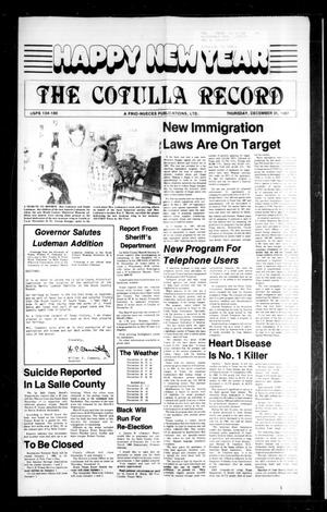 Primary view of object titled 'The Cotulla Record (Cotulla, Tex.), Ed. 1 Thursday, December 31, 1987'.