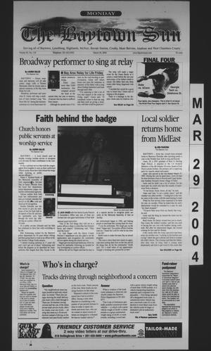 Primary view of The Baytown Sun (Baytown, Tex.), Vol. 82, No. 118, Ed. 1 Monday, March 29, 2004