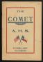 Journal/Magazine/Newsletter: The Comet, Volume 8, Number 5, February 1909