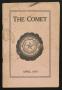 Journal/Magazine/Newsletter: The Comet, Volume 9, Number 6, April 1910
