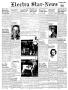Newspaper: Electra Star-News (Electra, Tex.), Vol. 1, No. 22, Ed. 1 Thursday, Au…