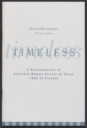 [Catalog for David Dike Estates "Timeless" Exhibit]