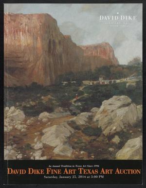 Catalog for David Dike Fine Art Texas Art Auction: 2014