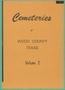 Book: Cemeteries of Wood County, Texas: Volume 2