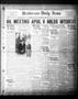 Newspaper: Henderson Daily News (Henderson, Tex.),, Vol. 1, No. 15, Ed. 1 Monday…