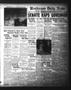 Newspaper: Henderson Daily News (Henderson, Tex.),, Vol. 1, No. 155, Ed. 1 Monda…