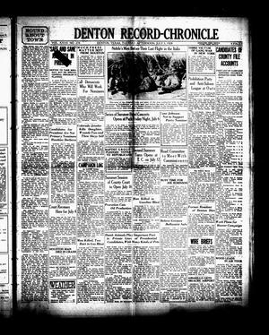 Primary view of Denton Record-Chronicle (Denton, Tex.), Vol. 27, No. 278, Ed. 1 Tuesday, July 3, 1928