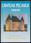 Pamphlet: Chateau Pecauld Arbois: Pays de Pasteur, Capitale des Vins du Jura