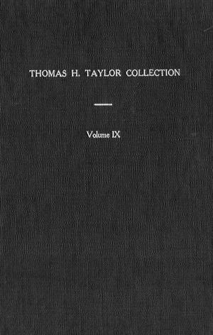 Thomas H. Taylor Collection: Volume 9