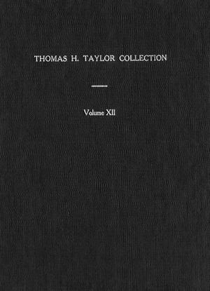Thomas H. Taylor Collection: Volume 12