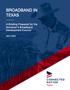Report: Broadband In Texas: A Briefing Prepared For The Governor's Broadband …