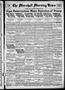 Newspaper: The Marshall Morning News (Marshall, Tex.), Vol. 1, No. 16, Ed. 1 Thu…