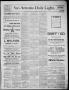 Newspaper: San Antonio Daily Light (San Antonio, Tex.), Vol. 6, No. 1, Ed. 1, We…
