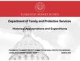 Primary view of Department of Family and Protective Services Historical Appropriations and Expenditures