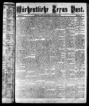 Primary view of Wöchentliche Texas Post. (Galveston, Tex.), Vol. 7, No. 14, Ed. 1 Thursday, January 27, 1876