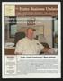 Journal/Magazine/Newsletter: The Hutto Business Update (Hutto, Tex.), Vol. 1, No. 6, Ed. 1 Monday,…
