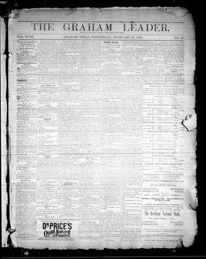 Primary view of The Graham Leader. (Graham, Tex.), Vol. 18, No. 40, Ed. 1 Wednesday, February 21, 1894