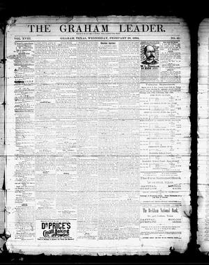 Primary view of The Graham Leader. (Graham, Tex.), Vol. 18, No. 41, Ed. 1 Wednesday, February 28, 1894