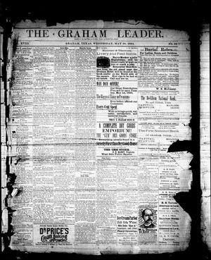 Primary view of The Graham Leader. (Graham, Tex.), Vol. 18, No. 54, Ed. 1 Wednesday, May 30, 1894