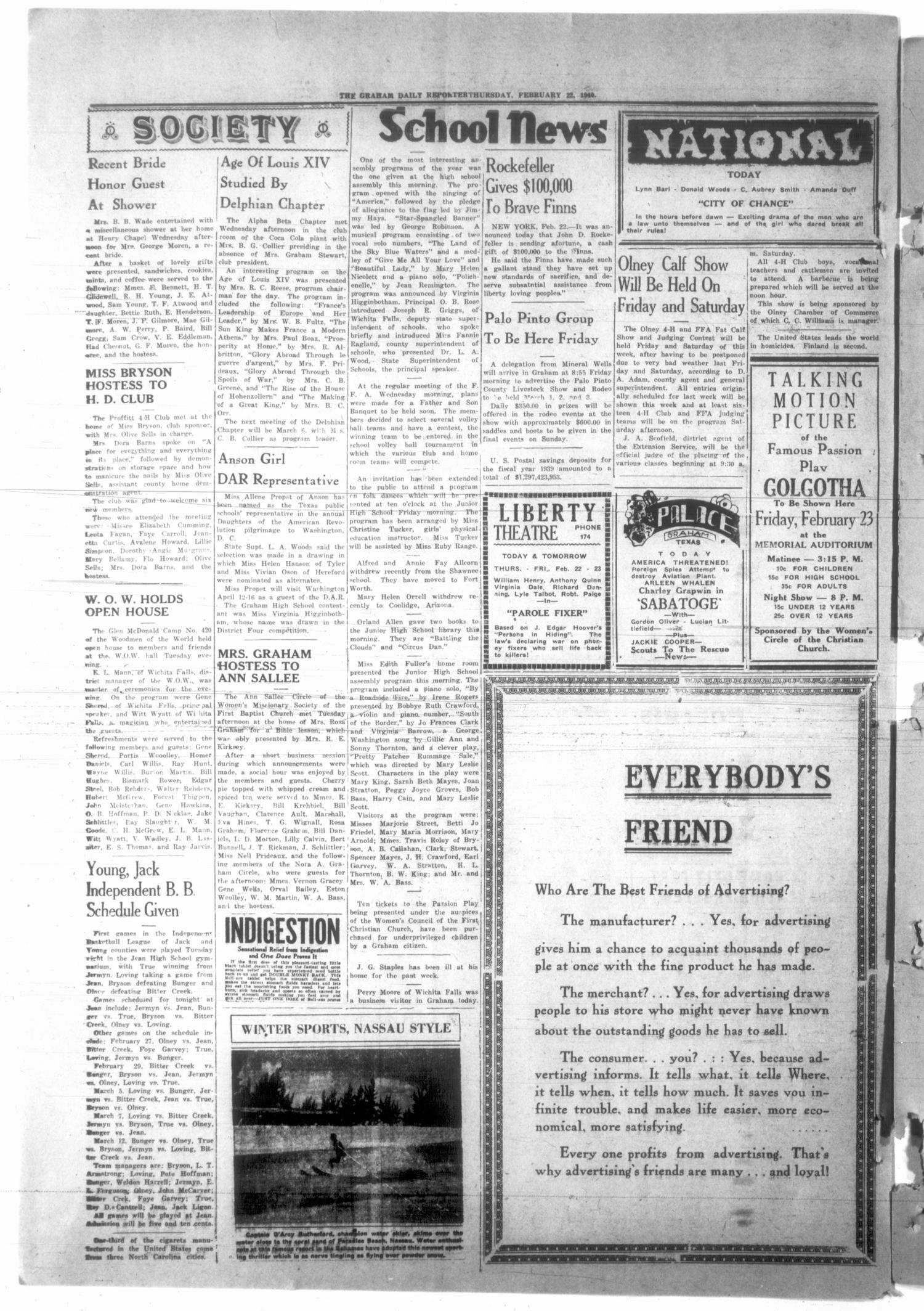 Graham Daily Reporter (Graham, Tex.), Vol. 6, No. 149, Ed. 1 Thursday, February 22, 1940
                                                
                                                    [Sequence #]: 4 of 4
                                                