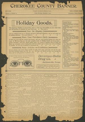 Cherokee County Banner. (Jacksonville, Tex.), Vol. 14, No. 23, Ed. 1 Friday, December 6, 1901