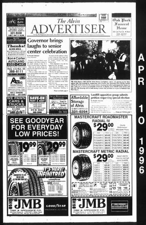 Primary view of The Alvin Advertiser (Alvin, Tex.), Ed. 1 Wednesday, April 10, 1996