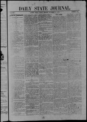 Primary view of Daily State Journal. (Austin, Tex.), Vol. 1, No. 244, Ed. 1 Friday, November 11, 1870