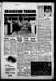 Newspaper: Grandview Tribune (Grandview, Tex.), Vol. 73, No. 32, Ed. 1 Friday, M…