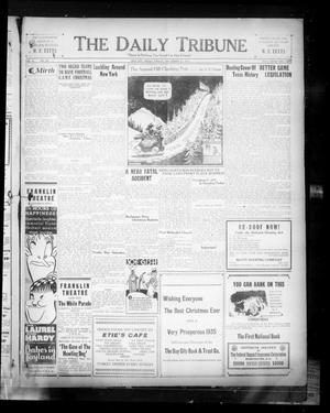 The Daily Tribune (Bay City, Tex.), Vol. 30, No. 166, Ed. 1 Friday, December 21, 1934