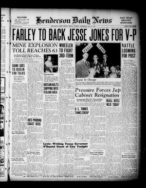 Henderson Daily News (Henderson, Tex.), Vol. 10, No. 102, Ed. 1 Tuesday, July 16, 1940