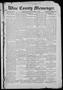 Newspaper: Wise County Messenger. (Decatur, Tex.), Vol. 25, No. 4, Ed. 1 Friday,…