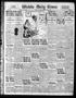 Newspaper: Wichita Daily Times (Wichita Falls, Tex.), Vol. 16, No. 28, Ed. 1 Sat…
