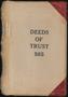 Book: Travis County Deed Records: Deed Record 565 - Deeds of Trust