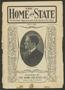 Journal/Magazine/Newsletter: The Home and State (Dallas, Tex.), Vol. 2, No. 1, Ed. 1 Sunday, May 1…