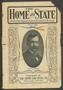 Journal/Magazine/Newsletter: The Home and State (Dallas, Tex.), Vol. 2, No. 3, Ed. 1 Friday, July …