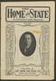 Journal/Magazine/Newsletter: The Home and State (Dallas, Tex.), Vol. 6, No. 1, Ed. 1 Tuesday, May …