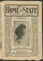 Journal/Magazine/Newsletter: The Home and State (Dallas, Tex.), Vol. 8, No. 6, Ed. 1 Tuesday, Octo…