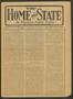 Newspaper: The Home and State (Dallas, Tex.), Vol. 11, No. 23, Ed. 1 Saturday, N…