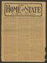 Newspaper: The Home and State (Dallas, Tex.), Vol. 11, No. 29, Ed. 1 Saturday, D…