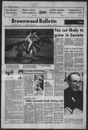 Primary view of Brownwood Bulletin (Brownwood, Tex.), Vol. 78, No. 258, Ed. 1 Friday, August 11, 1978