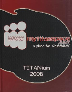 Titanium, Yearbook of Memorial High School, 2008