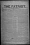 Newspaper: The Patriot. (La Grange, Tex.), Vol. 1, No. 29, Ed. 1 Thursday, Novem…