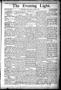 Newspaper: The Evening Light. (San Antonio, Tex.), Vol. 1, No. 314, Ed. 1 Friday…