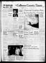 Newspaper: The Calhoun County Times (Port Lavaca, Tex.), Vol. 7, No. 7, Ed. 1 Tu…