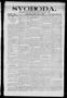 Newspaper: Svoboda. (La Grange, Tex.), Vol. 25, No. 37, Ed. 1 Tuesday, May 10, 1…